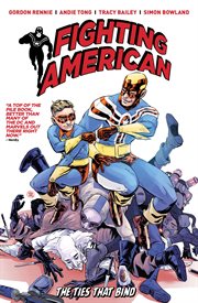 Fighting American: the ties that bind. Issue 2.1-2.4 cover image