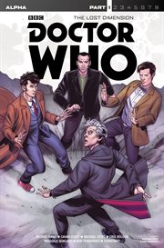 Doctor who: the lost dimension, part one: alpha. Issue 1 cover image