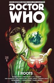 Doctor Who : the Eleventh Doctor. Issue 3.5-3.8, The Sapling cover image