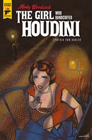 Minky woodcock: the girl who handcuffed houdini. Issue 3 cover image