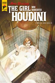 Minky woodcock: the girl who handcuffed houdini. Issue 2 cover image