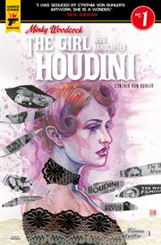 Minky woodcock: the girl who handcuffed houdini. Issue 1 cover image