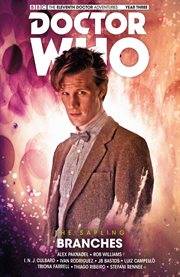 Doctor Who : the Eleventh Doctor. Vol. 3, The Sapling cover image