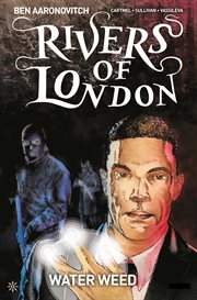 Rivers of london: water weed. Issue 3 cover image
