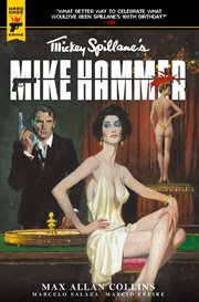 Mickey Spillane's Mike Hammer. Volume 1, issue 1-4. The night I died