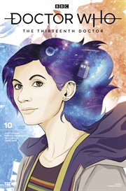 Doctor Who : the thirteenth Doctor. Issue 10.