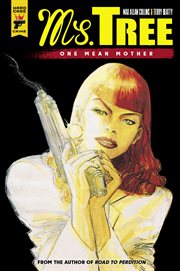 Ms. Tree : one mean mother. Volume 1 cover image