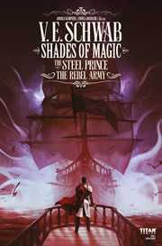 Shades of magic: the steel prince. The Rebel Army, Part 3 of 4 cover image