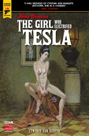 Minky woodcock: the girl who electrified tesla. Issue 1 cover image