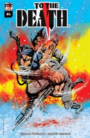 To the death: the kill-zone. Issue 4 cover image