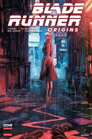 Blade runner origins. Issue 4 cover image
