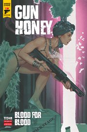 Gun honey: blood for blood cover image