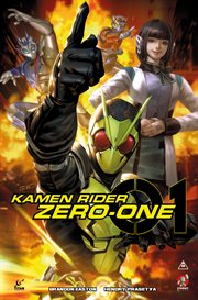 Kamen Rider Zero : One. Issues #1-4. Kamen Rider Zero-One cover image
