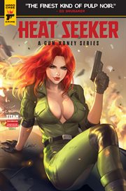 Heat Seeker : A Gun Honey Series. Issue #3. Gun Honey cover image