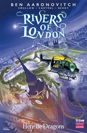 Rivers of London. Here be dragons. Issue 1 cover image