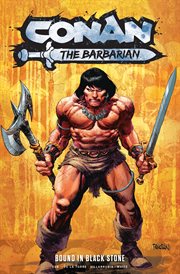 Conan the barbarian. Vol. 1. Bound in black stone cover image