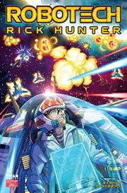 Robotech : Rick Hunter. Issue #2. Robotech cover image