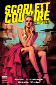 Scarlett Couture : The Munich File. Issue #4. Scarlett Couture cover image