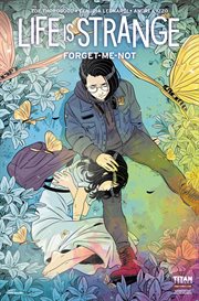 Life is Strange. Forget-Me-Not cover image