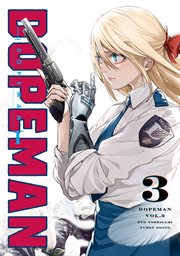 Dopeman. Volume 3 cover image
