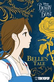 Disney Manga: Beauty and the Beast : Beauty and the Beast Vol. 1 cover image
