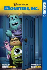 Disney Manga: Monsters, Inc. : Monsters, Inc cover image
