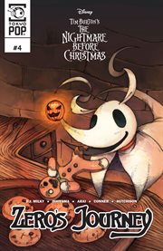 Disney Manga : Tim Burton's The Nightmare Before Christmas. Zero's Journey, Issue #04. Issue #4 cover image