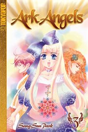 Ark Angels. Volume 3 cover image