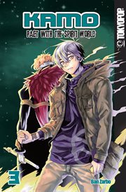 Kamo : pact with the spirit world. Volume 3 cover image