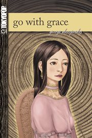 Go with Grace. Volume 1 cover image