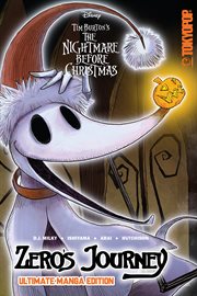 Disney Manga: Tim Burton's The Nightmare Before Christmas - Zero's Journey Ultimate Manga Edition : Tim Burton's The Nightmare Before Christmas cover image