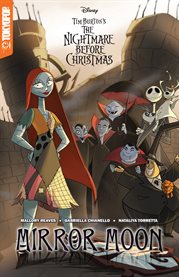 Disney manga: tim burton's the nightmare before christmas: mirror moon graphic novel cover image