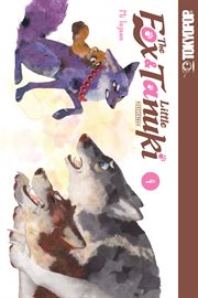 The Fox & Little Tanuki : Fox & Little Tanuki cover image
