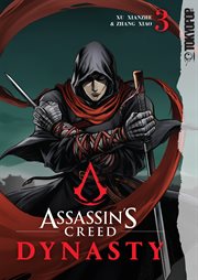 Assassin's Creed Dynasty : Assassin's Creed Dynasty cover image