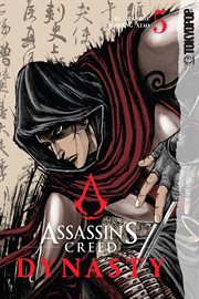 Assassin's Creed Dynasty : Assassin's Creed Dynasty cover image