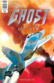 The Ghost of Kyiv : Ghost of Kyiv cover image