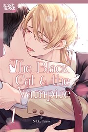 The Black Cat & the Vampire. Volume 1 cover image