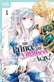 The prince is in the villainess' way!. 1 cover image