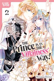 The prince is in the villainess' way!. 2 cover image