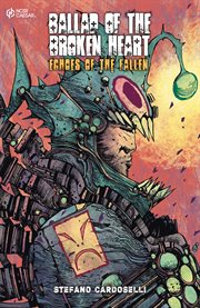 Ballad of the Broken Heart : Echoes of the Fallen cover image