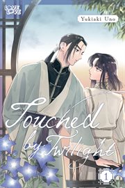 Touched by Twilight. Volume 1 cover image