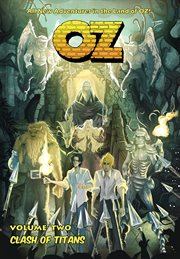Oz : volume 2 - reunion. Volume 2, issue 6-10 cover image