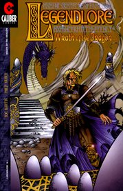 Legendlore, Issue 14 : Wrath of the Dragon (2 of 4) cover image
