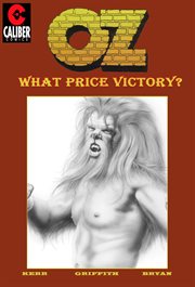 OZ : Volume 3 - What Price Victory?. Volume 3, issue 11-15 cover image