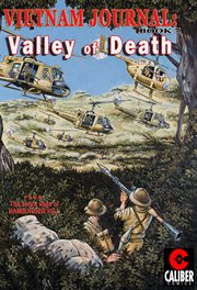 Vietnam journal. Volume 7, issue 25-28, Valley of death cover image