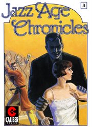 Jazz age chronicles. Issue 3, The case of the beguiling baroness cover image