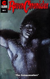 Raven Chronicles #12 : the Compensators. Issue 12 cover image