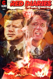 The red diaries : the Kennedy conspiracy. Issue 2 cover image