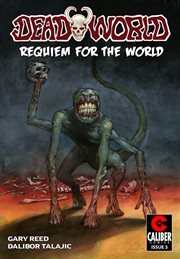 Deadworld : Requiem for the World Vol. 1 #3. Issue 3 cover image