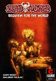 Deadworld : Requiem for the World Vol. 1 #4. Issue 4 cover image